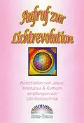 E-Book (epub) Aufruf zur Lichtrevolution von Ute Kretzschmar