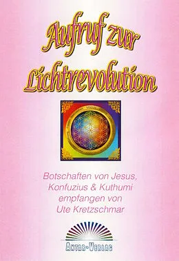 E-Book (epub) Aufruf zur Lichtrevolution von Ute Kretzschmar