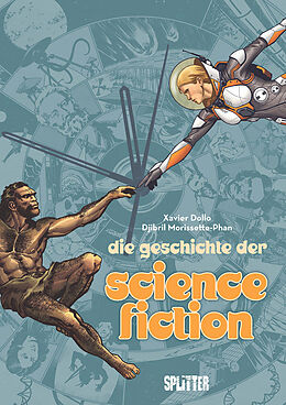 Fester Einband Die Geschichte der Science-Fiction (Graphic Novel) von Xavier Dollo