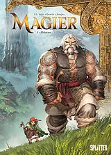 Fester Einband Magier. Band 1 von Jean-Luc Istin