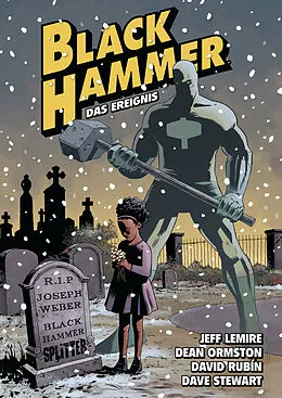 E-Book (pdf) Black Hammer. Band 2 von Jeff Lemire