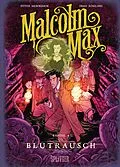 E-Book (pdf) Malcolm Max. Band 4 von Peter Mennigen