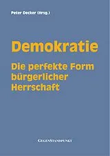 E-Book (pdf) Demokratie - Die perfekte Form bürgerlicher Herrschaft von