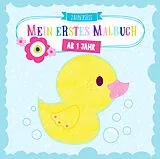 Kartonierter Einband Mein erstes Malbuch ab 1 Jahr von Zaubersüss Malbücher