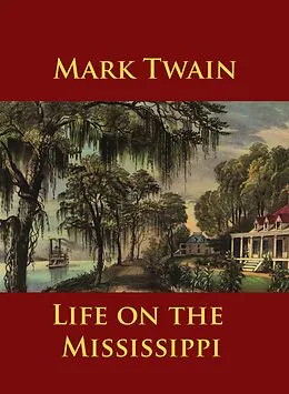 E-Book (epub) Life on the Mississippi von Mark Twain