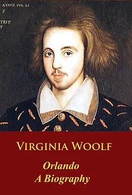E-Book (epub) Orlando: A Biography von Virginia Woolf