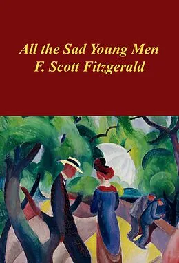 E-Book (epub) All the Sad Young Men von F. Scott Fitzgerald