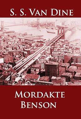 E-Book (epub) Mordakte Benson von S. S. Van Dine