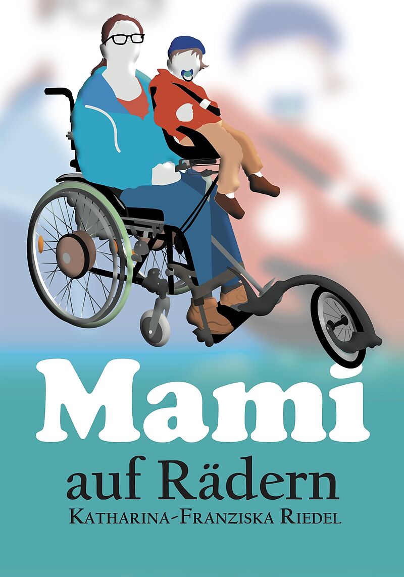 Mami auf Rädern