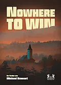 E-Book (epub) Nowhere to win von Michael Krausert