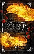 E-Book (epub) Phönix von Johanna Pohl