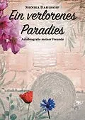 E-Book (epub) Ein verlorenes Paradies von Monika Dahlhoff