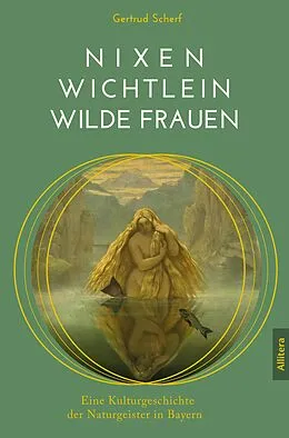 E-Book (pdf) Nixen, Wichtlein, Wilde Frauen von Gertrud Scherf