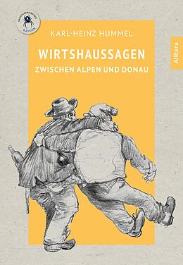 E-Book (pdf) Wirtshaussagen zwischen Alpen und Donau von Karl-Heinz Hummel