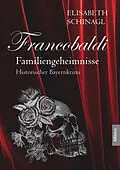 E-Book (pdf) Francobaldi  Familiengeheimnisse von Elisabeth Schinagl