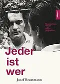 E-Book (epub) Jeder ist wer von Josef Brustmann
