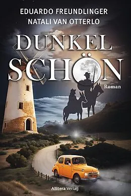 E-Book (epub) Dunkelschön von Eduard Freundlinger, Natali van Otterlo