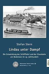Kartonierter Einband Lindau unter Dampf von Stefan Stern