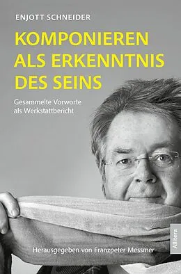 E-Book (epub) Komponieren als Erkenntnis des Seins von Enjott Schneider