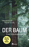 E-Book (epub) Der Baum von David Suzuki, Wayne Grady