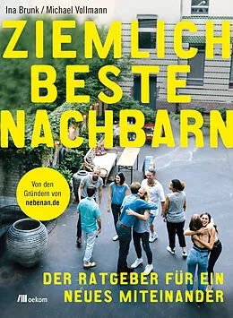 E-Book (pdf) Ziemlich beste Nachbarn von Ina Brunk, Michael Vollmann