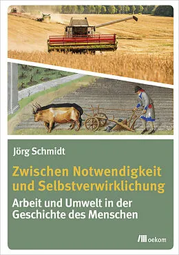 E-Book (pdf) Zwischen Notwendigkeit und Selbstverwirklichung von Jörg Schmidt