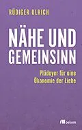 E-Book (epub) Nähe und Gemeinsinn von Rüdiger Ulrich