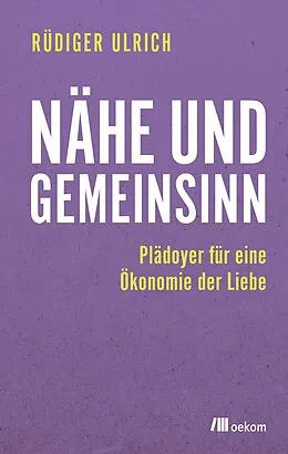E-Book (pdf) Nähe und Gemeinsinn von Rüdiger Ulrich