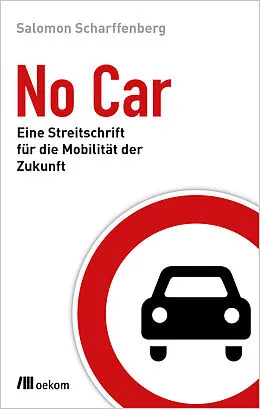 E-Book (epub) No Car von Salomon Scharffenberg
