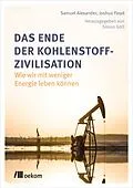 E-Book (pdf) Das Ende der Kohlenstoff-Zivilisation von Joshua Floyd, Samuel Alexander
