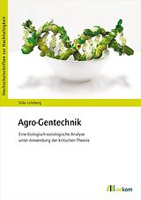 E-Book (pdf) Agro-Gentechnik von Silke Lohrberg
