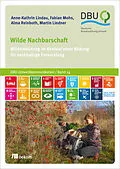 E-Book (pdf) Wilde Nachbarschaft von Anne-Kathrin Lindau, Fabian Mohs, Alma Reinboth