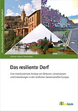 E-Book (pdf) Das resiliente Dorf von Alistair Adam Hernández