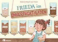 E-Book (pdf) Frieda im Unverpackt-Laden von Katharina König