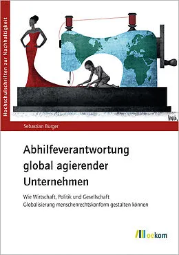 E-Book (pdf) Abhilfeverantwortung global agierender Unternehmen von Sebastian Burger