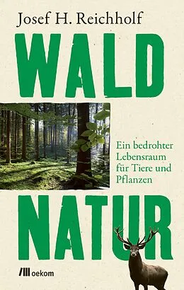 E-Book (pdf) Waldnatur von Josef H. Reichholf