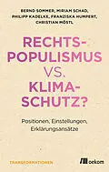 E-Book (pdf) Rechtspopulismus vs. Klimaschutz? von Bernd Sommer, Miriam Schad, Philipp Kadelke