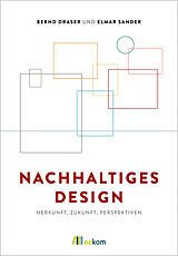E-Book (pdf) Nachhaltiges Design von Bernd Draser, Elmar Sander