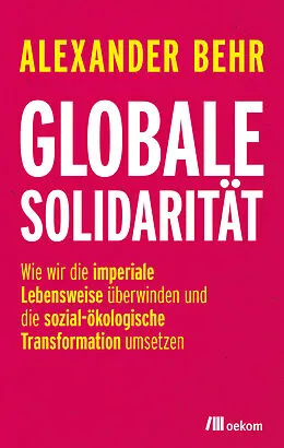 E-Book (epub) Globale Solidarität von Alexander Behr