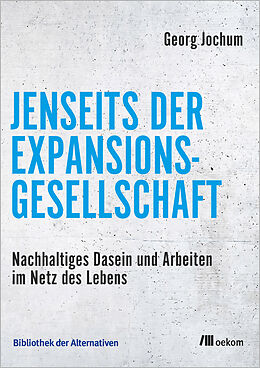E-Book (pdf) Jenseits der Expansionsgesellschaft von Georg Jochum