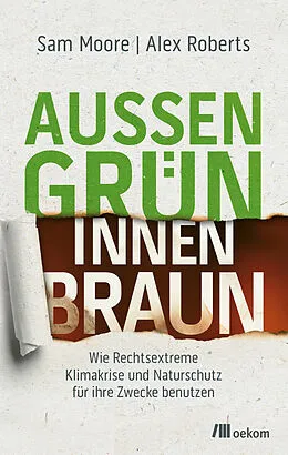 E-Book (epub) Außen grün, innen braun von Sam Moore, Alex Roberts