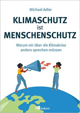 E-Book (pdf) Klimaschutz ist Menschenschutz von Michael Adler