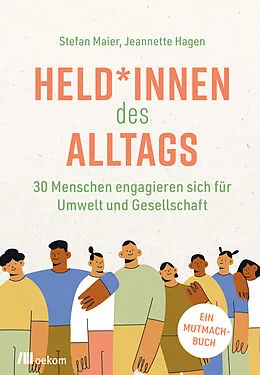 E-Book (pdf) Held*innen des Alltags von Stefan Maier, Jeannette Hagen