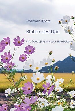 Fester Einband Blüten des Dao von Werner Krotz