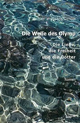 E-Book (epub) Die Welle des Olymp von Michael Wolfgang Geisler