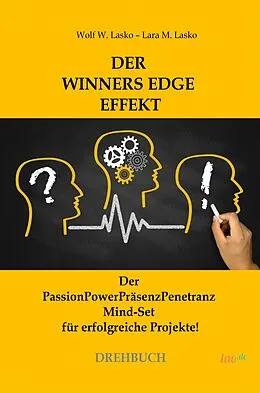 E-Book (epub) DER WINNERS EDGE EFFEKT von Wolf W. Lasko, Lara M. Lasko