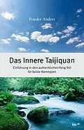 E-Book (epub) Das Innere Taijiquan von Frieder Anders