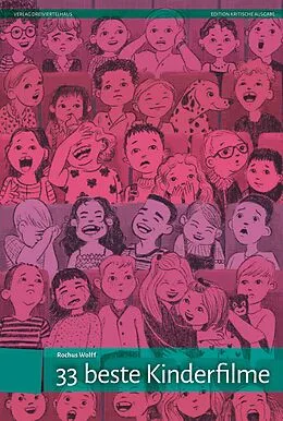 E-Book (pdf) 33 beste Kinderfilme von Rochus Wolff