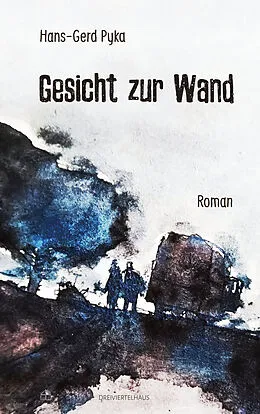 E-Book (pdf) Gesicht zur Wand von Hans-Gerd Pyka