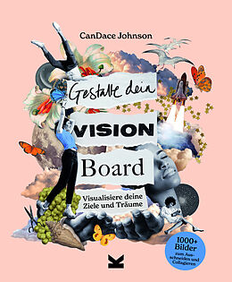 Kartonierter Einband Gestalte dein Vision Board von CanDace Johnson